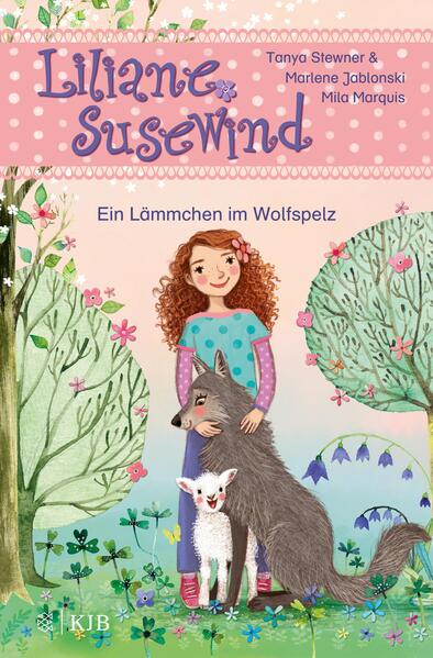 Liliane Susewind - Ein Lämmchen im Wolfspelz - Tanya Stewner/ Marlene Jablonski