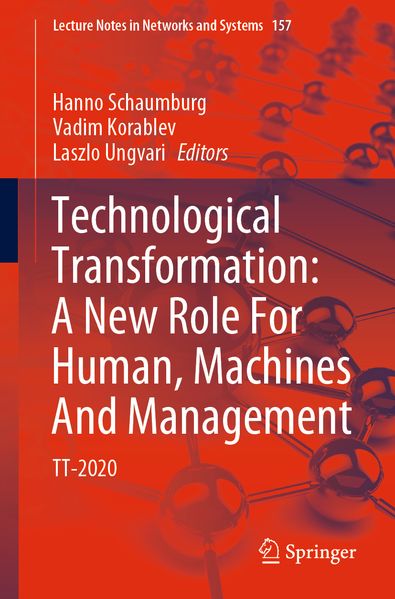 Technological Transformation: A New Role For Human Machines And Management