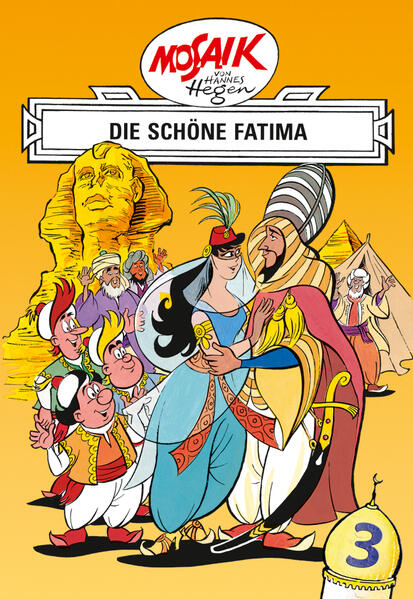 Mosaik von Hannes Hegen: Die schöne Fatima Bd. 3