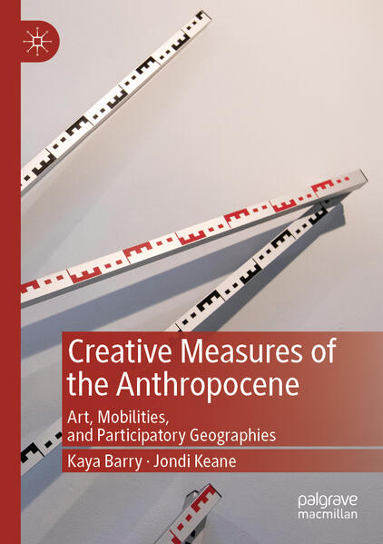 Creative Measures of the Anthropocene