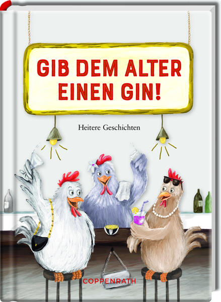 Image of Gib dem Alter einen Gin!