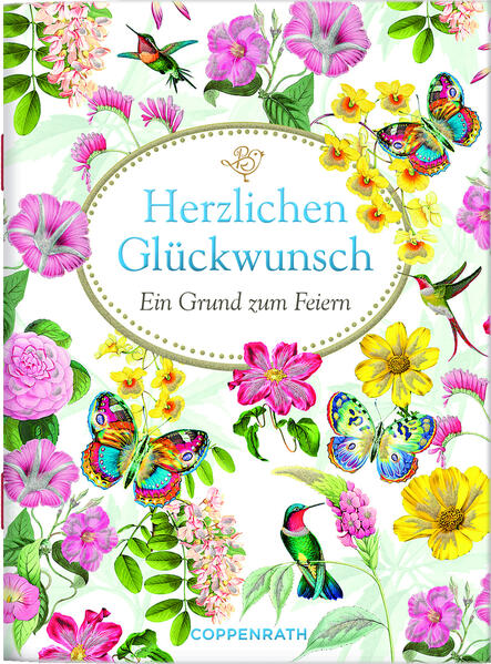 Coppenrath - Edition Barbara Behr - Schöne Grüße: Herzlichen Glückwunsch