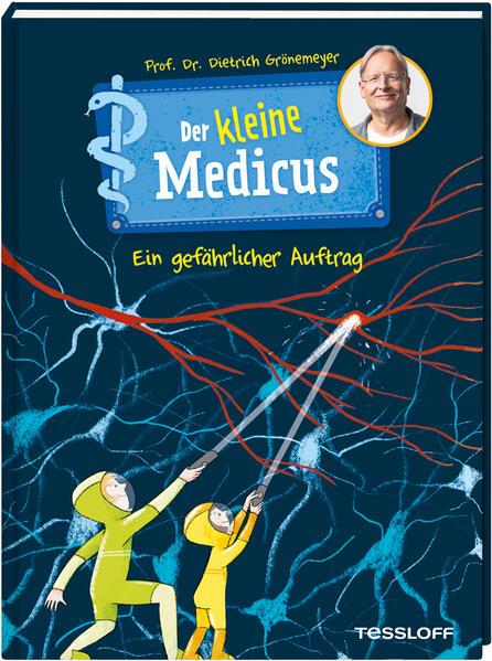 Image of Der kleine Medicus. Band 4. Ein gefährlicher Auftrag