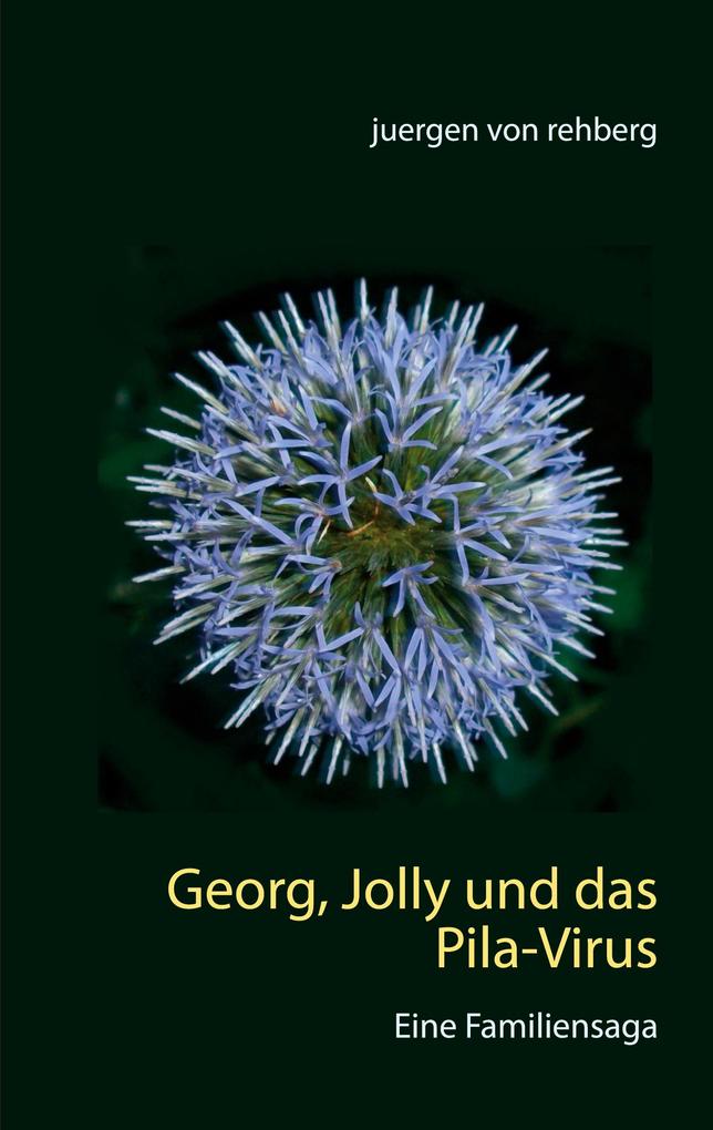 Georg Jolly und das Pila-Virus