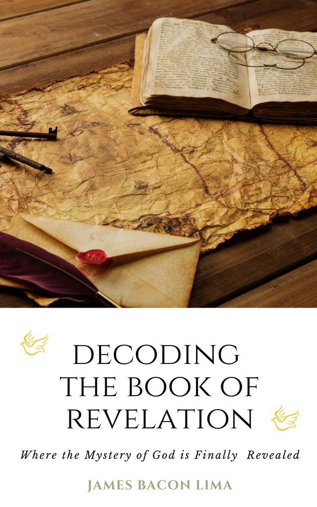 Decoding The Book of Revelation