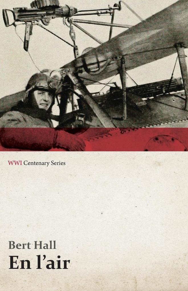 En L‘Air (WWI Centenary Series)