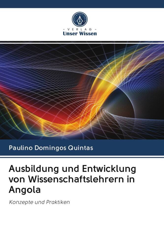 Ausbildung und Entwicklung von Wissenschaftslehrern in Angola