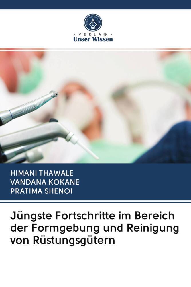 Jüngste Fortschritte im Bereich der Formgebung und Reinigung von Rüstungsgütern