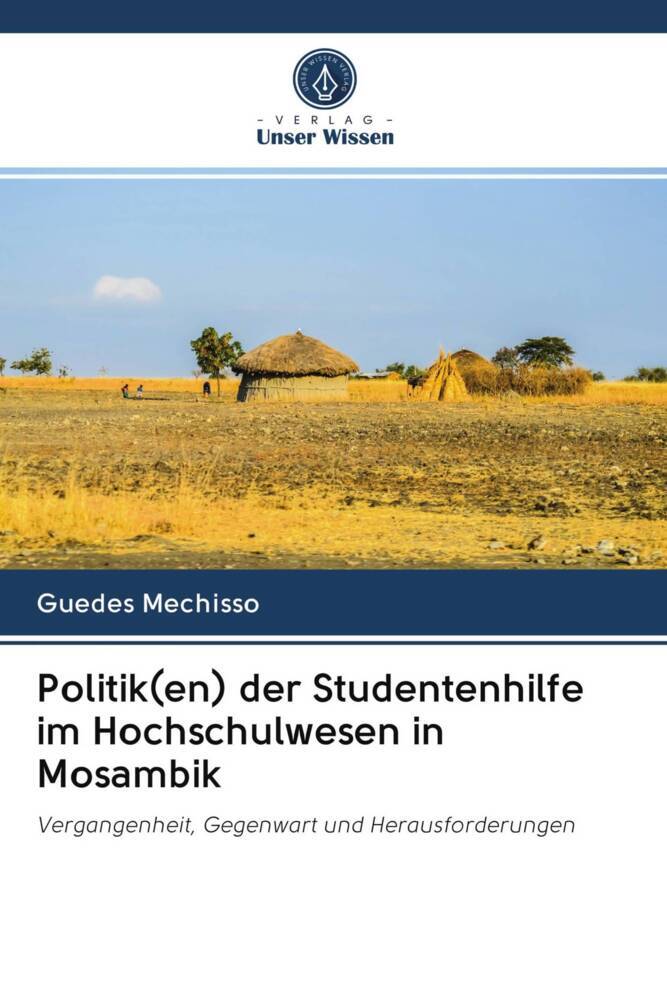 Politik(en) der Studentenhilfe im Hochschulwesen in Mosambik