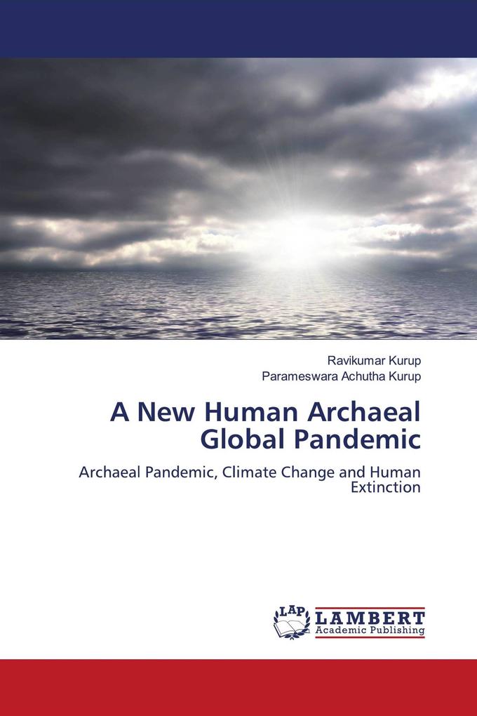 A New Human Archaeal Global Pandemic