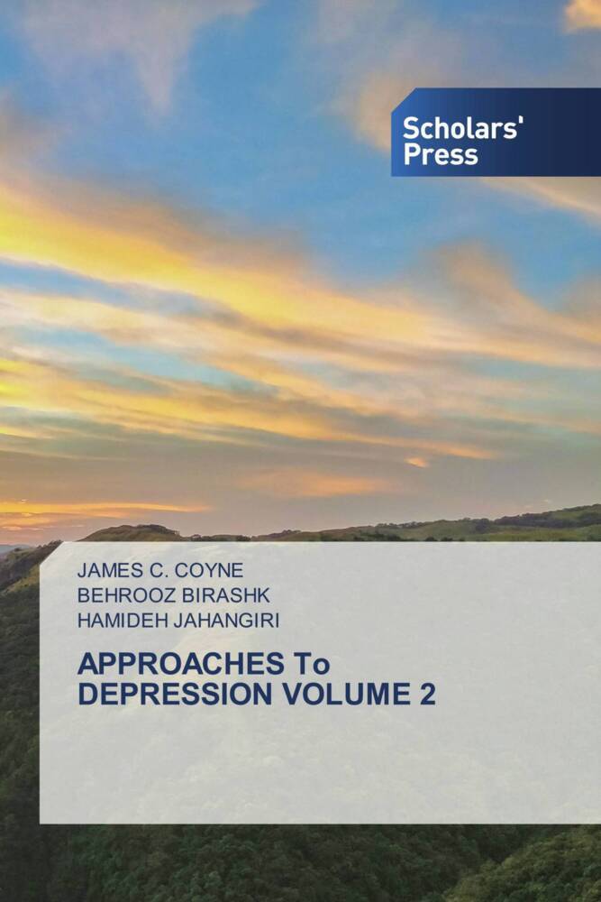 APPROACHES To DEPRESSION VOLUME 2