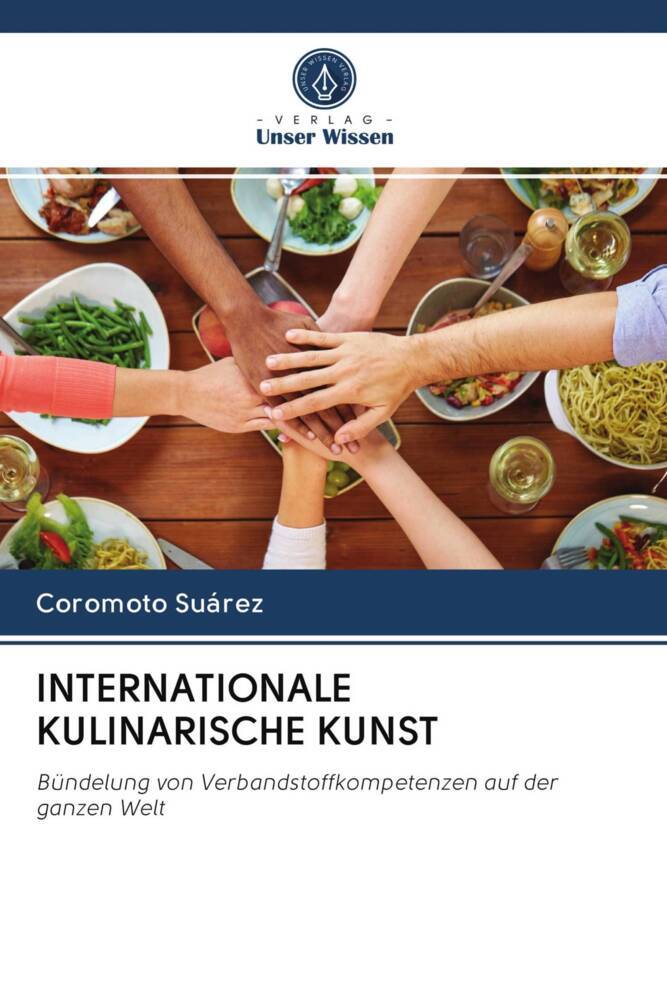 INTERNATIONALE KULINARISCHE KUNST