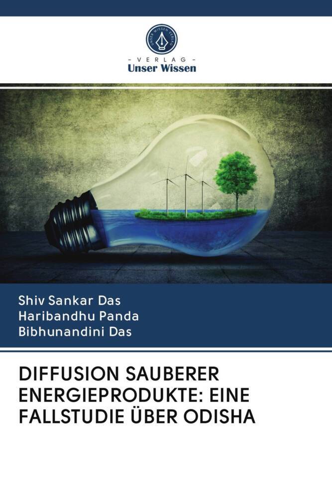 DIFFUSION SAUBERER ENERGIEPRODUKTE: EINE FALLSTUDIE ÜBER ODISHA