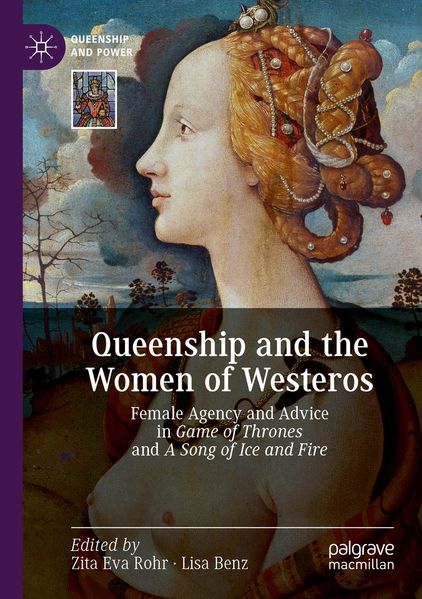 Queenship and the Women of Westeros
