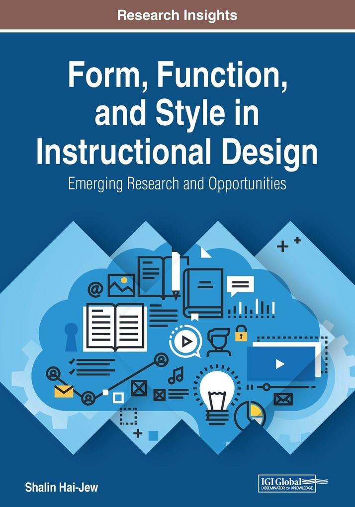 Form Function and Style in Instructional Design