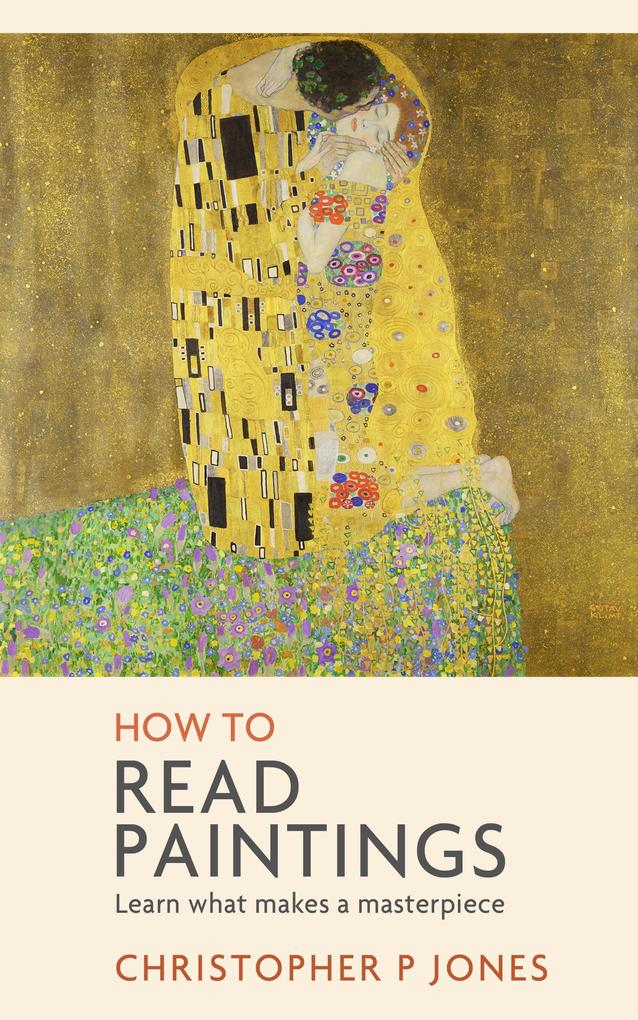 How to Read Paintings (Looking at Art)