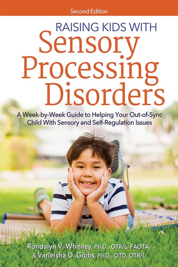 Raising Kids With Sensory Processing Disorders