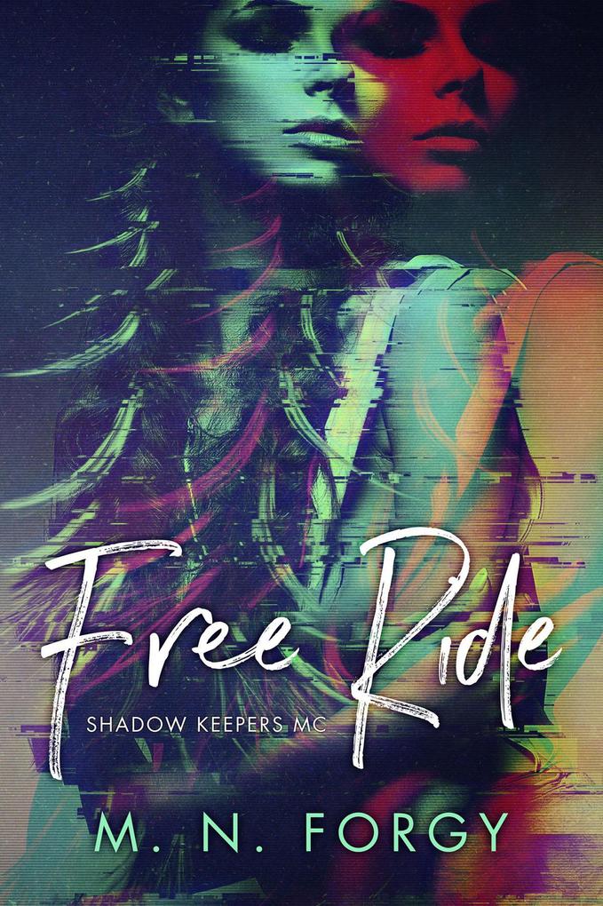 Free Ride (Shadow Keepers)