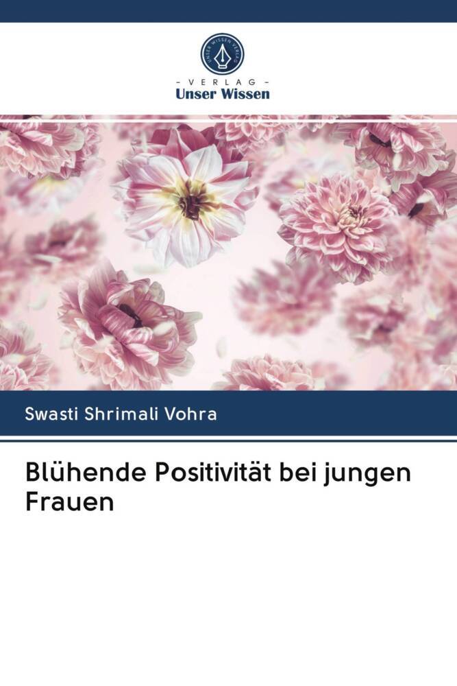 Blühende Positivität bei jungen Frauen