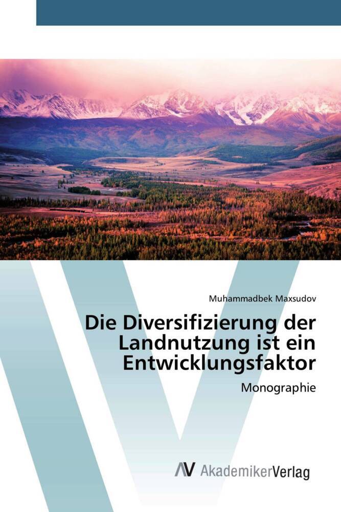 Die Diversifizierung der Landnutzung ist ein Entwicklungsfaktor