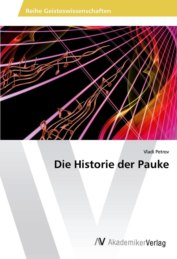 Die Historie der Pauke