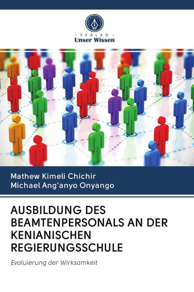 AUSBILDUNG DES BEAMTENPERSONALS AN DER KENIANISCHEN REGIERUNGSSCHULE