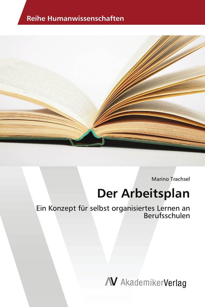 Der Arbeitsplan