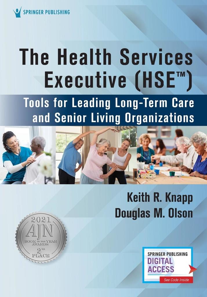 The Health Services Executive (HSE)