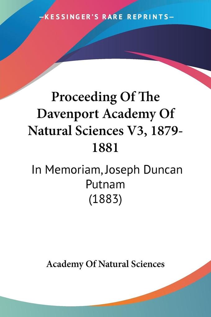 Proceeding Of The Davenport Academy Of Natural Sciences V3 1879-1881