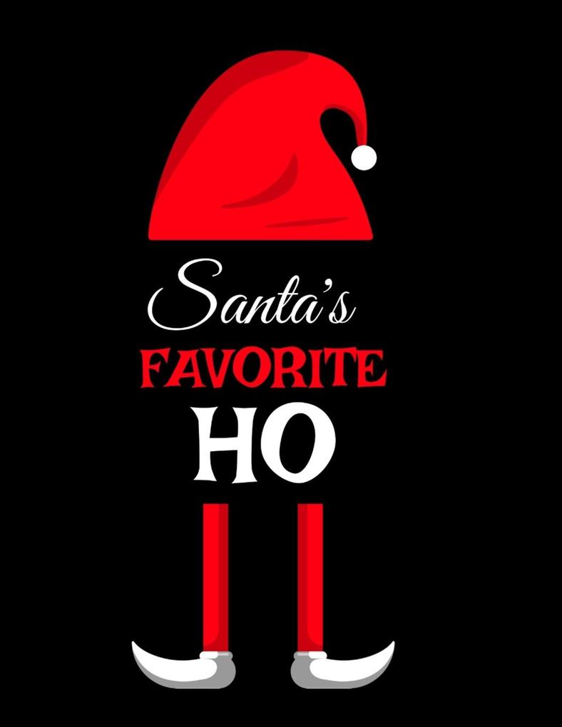 Santa‘s Favorite Ho
