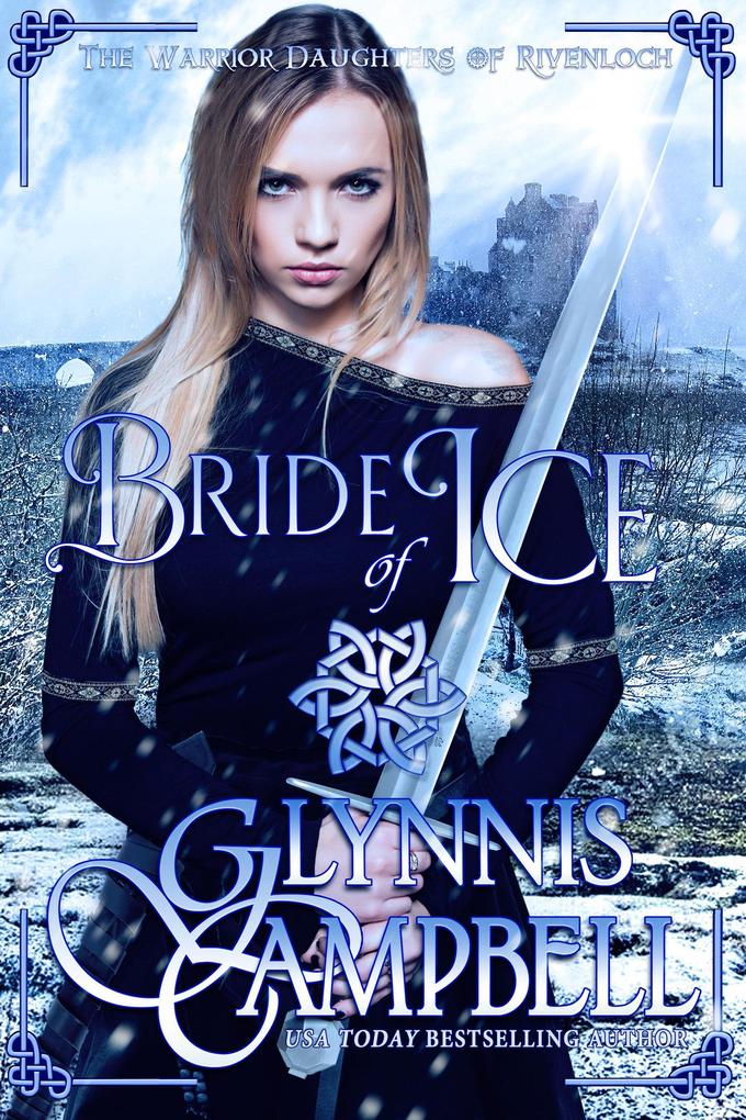Bride of Ice (The Warrior Daughters of Rivenloch #2)