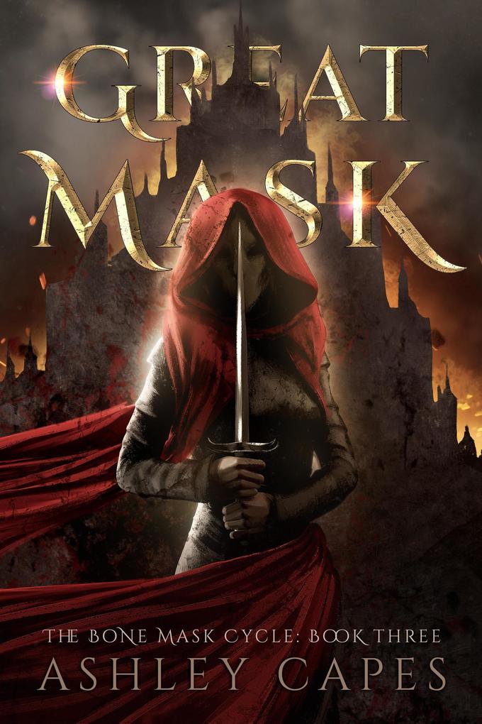 Greatmask (The Bone Mask Cycle #3)