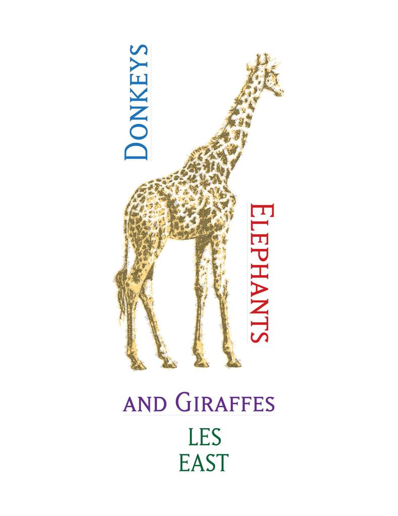 Donkeys Elephants and Giraffes