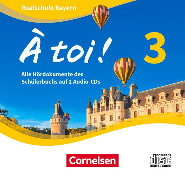 À toi ! Band 3 - Bayern - Audio-CDs