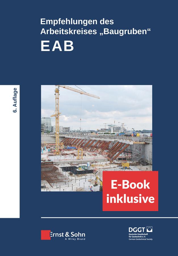 Empfehlungen des Arbeitskreises 'Baugruben' (EAB) eBundle