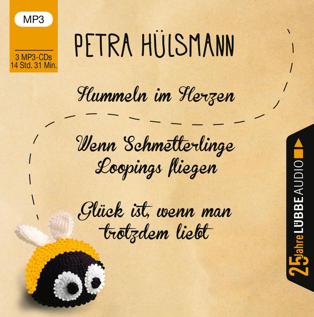 Hummeln im Herzen / Wenn Schmetterlinge Loopings fliegen / Glück ist wenn man trotzdem liebt