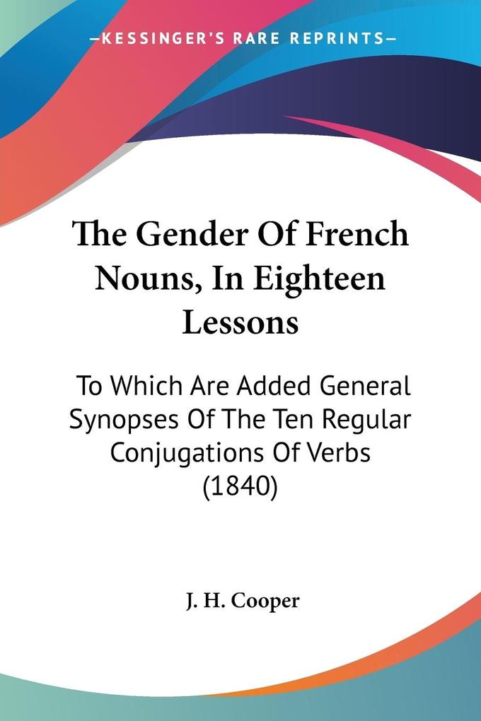 The Gender Of French Nouns In Eighteen Lessons
