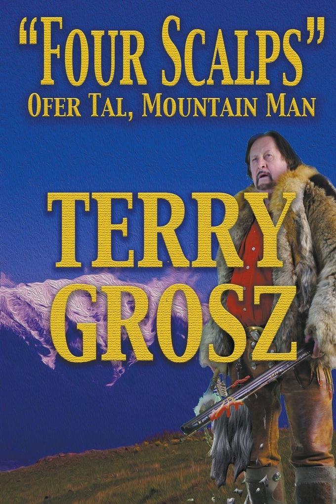 'Four Scalps' Ofer Tal Mountain Man