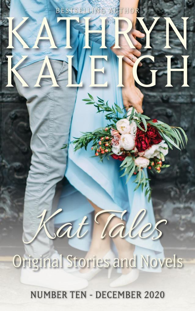 Kat Tales - Original Stories and Novels - Number 10 - December 2020