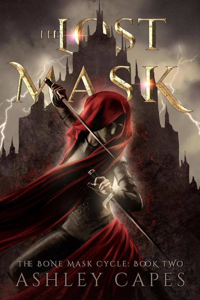 The Lost Mask (The Bone Mask Cycle #2)