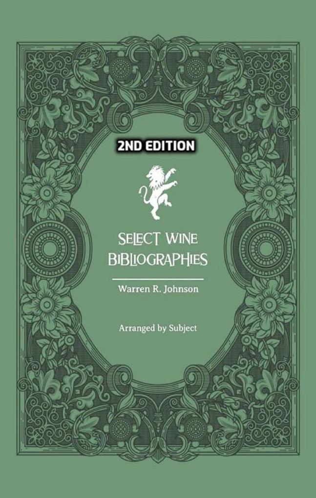 Select Wine Bibliographies - 2nd Edition