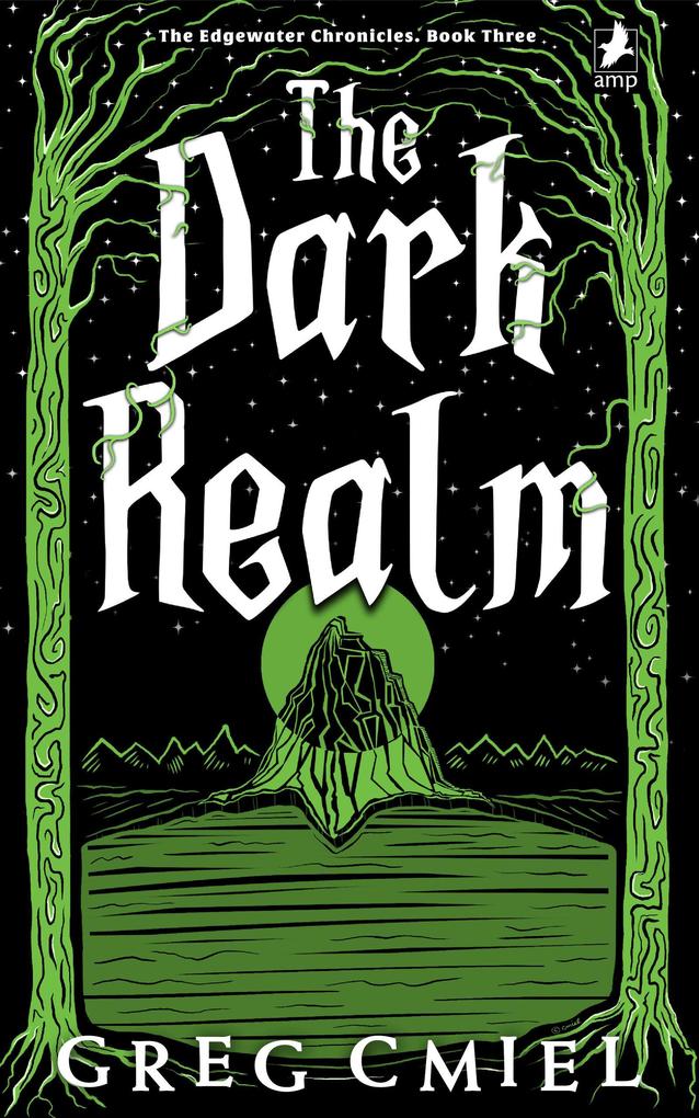 The Dark Realm (The Edgewater Chronicles #3)