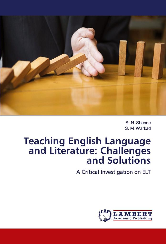 Teaching English Language and Literature: Challenges and Solutions