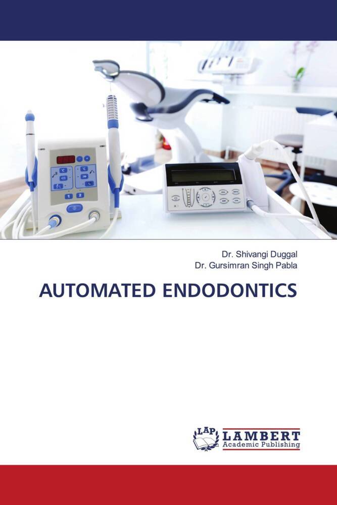 AUTOMATED ENDODONTICS