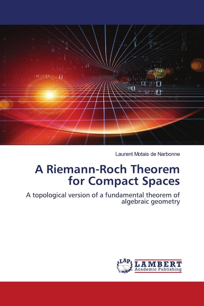 A Riemann-Roch Theorem for Compact Spaces