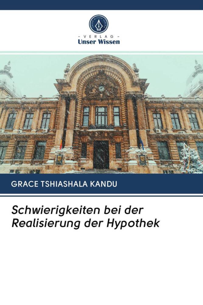 Schwierigkeiten bei der Realisierung der Hypothek