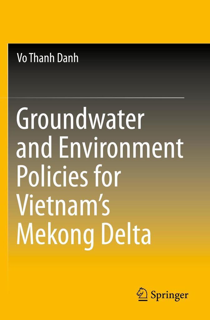 Groundwater and Environment Policies for Vietnam's Mekong Delta