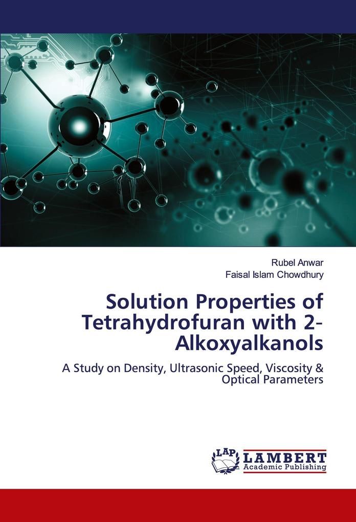 Solution Properties of Tetrahydrofuran with 2Alkoxyalkanols