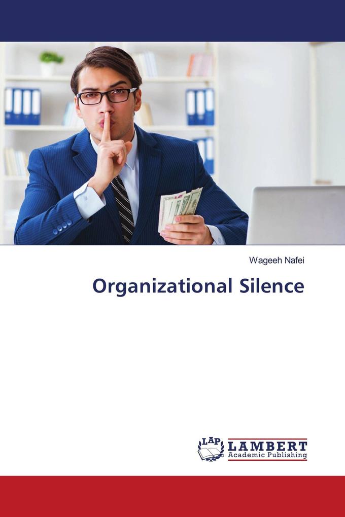 Organizational Silence