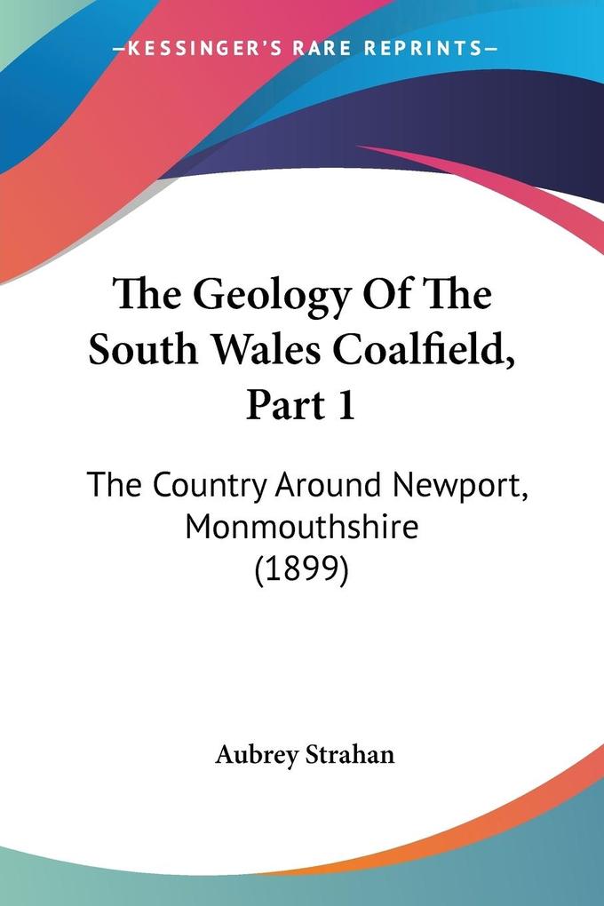 The Geology Of The South Wales Coalfield Part 1